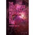 The Undisputed Greatest Writer Of ALL Time - Paperback