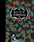 Alice's Adventures in Wonderland & Through the Looking Glass - Hardcover