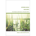 Interreligious Resilience: Interreligious Leadership for a Pluralistic World - Paperback