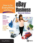 How to Do Everything with Your Ebay Business, Second Edition - Paperback