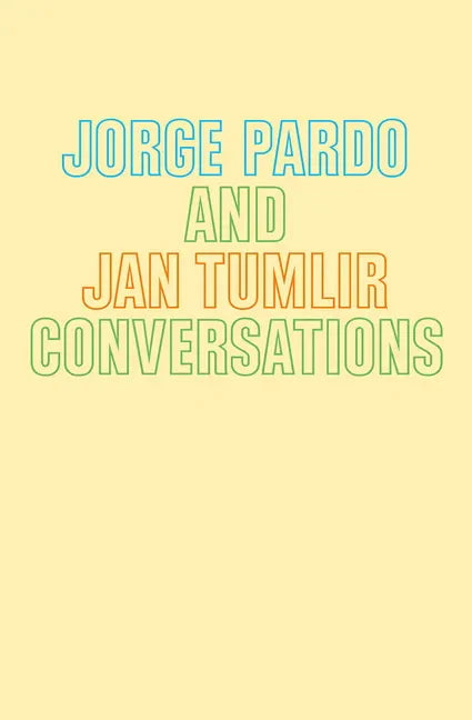 Jorge Pardo & Jan Tumlir: Conversations - Paperback