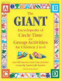 The Giant Encyclopedia of Circle Time and Group Activities: For Children 3 to 6 - Paperback