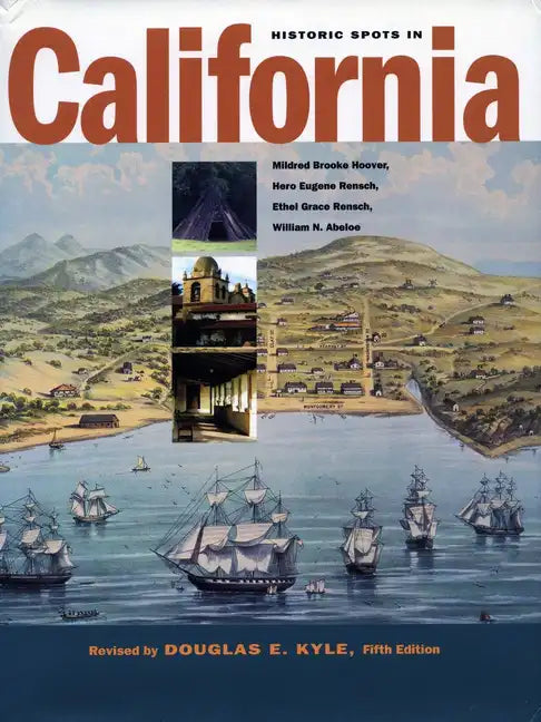 Historic Spots in California: Fifth Edition - Paperback