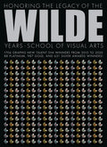 Wilde Years: School of Visual Arts - Hardcover