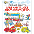 Richard Scarry's Cars and Trucks and Things That Go: 50th Anniversary Edition - Hardcover