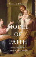 Model of Faith: Reflecting on the Litany of Saint Joseph - Paperback