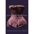 Jane Eyre Laid Bare: The Classic Novel with an Erotic Twist - Paperback
