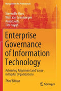 Enterprise Governance of Information Technology: Achieving Alignment and Value in Digital Organizations - Paperback