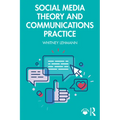 Social Media Theory and Communications Practice - Paperback