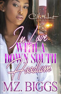 In Love With A Down South Hoodlum: An African American Romance - Paperback
