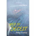 Web of Deceit: Shadows of Espionage - Paperback