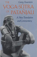 The Yoga-Sutra of Patañjali: A New Translation and Commentary - Paperback