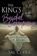 The King's Bridal Company: Reflections of a King - Paperback