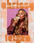 Cravings: All Together: Recipes to Love: A Cookbook - Hardcover