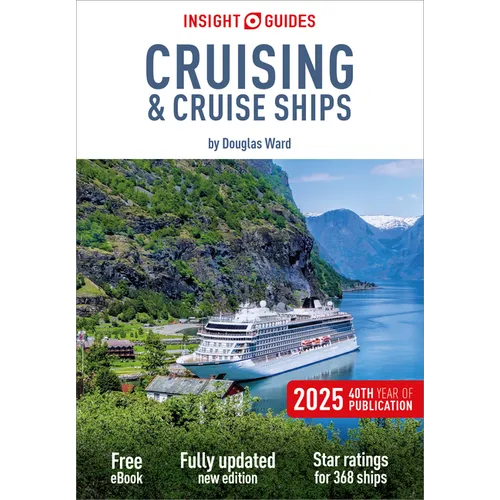 Insight Guides Cruising & Cruise Ships 2025: Cruise Guide with eBook - Paperback