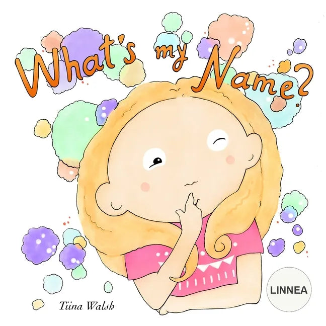 What's My Name? LINNEA - Paperback