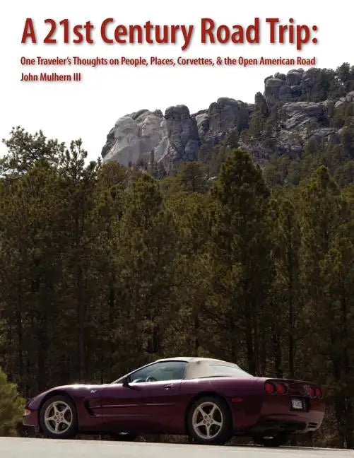 A 21st Century Road Trip - Paperback