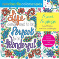 Zendoodle Colorscapes: Sweet Sayings: Kind Wishes to Color and Display - Paperback