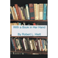 With a Book in Her Hand - Paperback