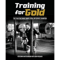 Training for Gold: The plan that made Daniel St乕l Olympic Champion - Paperback