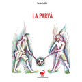 La parvá - Paperback