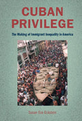 Cuban Privilege - Hardcover
