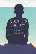 Gone to Drift - Hardcover