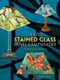 Easy Stained Glass Panel Lampshades: 20 Original Designs - Paperback