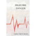 High Fire Danger - Paperback