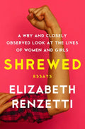 Shrewed: A Wry and Closely Observed Look at the Lives of Women and Girls - Paperback