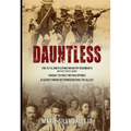 Dauntless: The 1st & 2nd Filipino Infantry Regiments, United States Army - Paperback