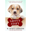 Lacey's Story: A Puppy Tale - Paperback