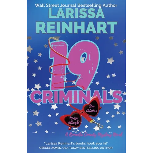 19 Criminals: A Romantic Comedy Mystery Novel - Paperback