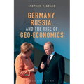 Germany, Russia, and the Rise of Geo-Economics - Paperback