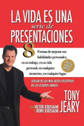 La Vida Es una Serie de Presentaciones - Paperback