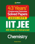 43 Years Chapterwise Topicwise Solved Papers (2021-1979) IIT JEE Chemistry - Paperback