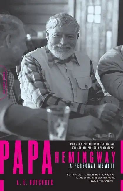 Papa Hemingway: A Personal Memoir - Paperback