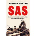 SAS: The Authorized Illustrated History of the SAS - Hardcover