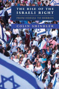 The Rise of the Israeli Right - Paperback