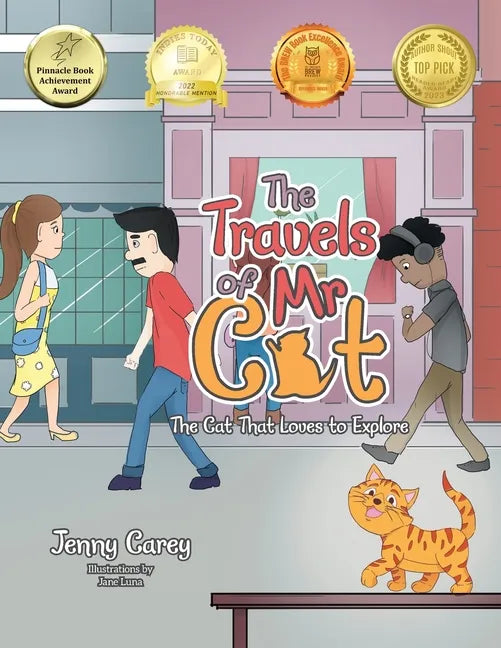 The Travels of Mr Cat: The Cat That Loves to Explore - Paperback