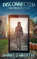 Disconnected: The Broken Path - Paperback