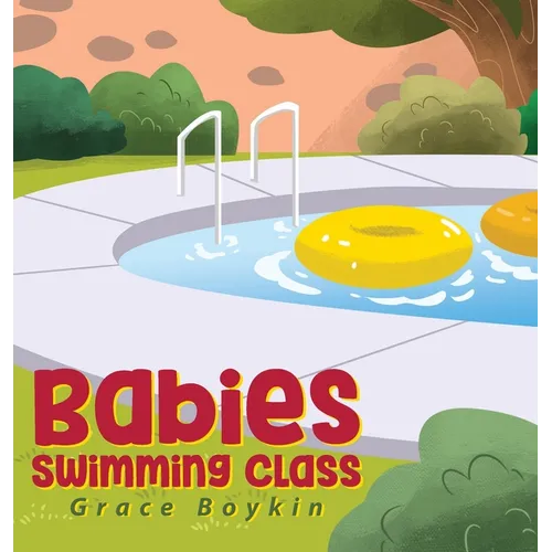 Babies Swimming Class - Hardcover