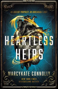 Heartless Heirs - Hardcover