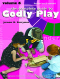 The Complete Guide to Godly Play: Revised and Expanded: Volume 6 - Paperback