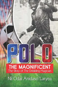 Polo the Magnificent: The Story of the Dribbling Magician - Paperback