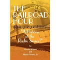 The Railroad Hour - Paperback