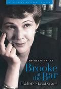 Brooke at the Bar: Inside Our Legal System - Hardcover