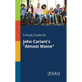 A Study Guide for John Cariani's "Almost Maine" - Paperback