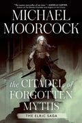 The Citadel of Forgotten Myths - Hardcover