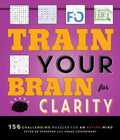 Train Your Brain for Clarity - Paperback